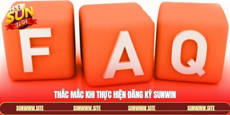 Lỗi hội viên thường gặp trong quá trình đăng ký Sunwin